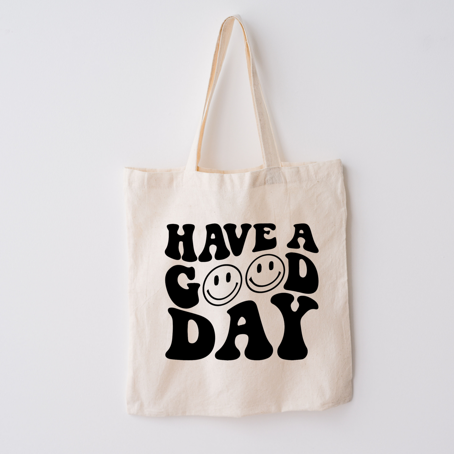 Have A Good Day Cotton Tote