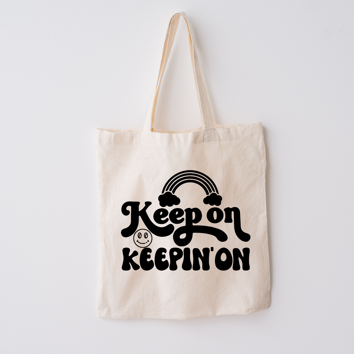 Keep On Keepin' On Cotton Tote