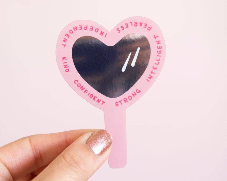 Hear handheld mirror reflective sticker with positive affirmations around it